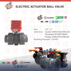VALDUS ELECTRIC ACTUATOR BALL VALVE (UPVC)